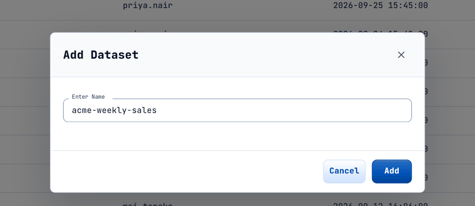 The Add Dataset dialog. Names use letters, numbers and hyphens.